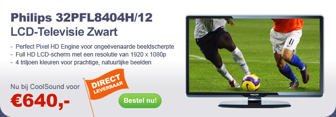 Philips 32PFL8404H/12 LCD-Televisie Zwart. Nu bij CoolSound voor €640,-