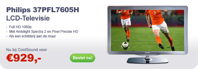 Philips 37PFL7605H LCD-Televisie. Nu bij CoolSound voor €1045,-